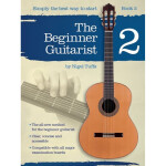 Песенный сборник Musicsales Nigel Tuffs: The Beginner Guitarist - Book 2