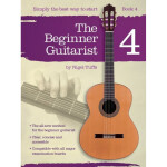 Песенный сборник Musicsales Nigel Tuffs: The Beginner Guitarist - Book 4